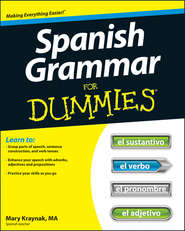 бесплатно читать книгу Spanish Grammar For Dummies автора Cecie Kraynak