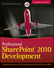 бесплатно читать книгу Professional SharePoint 2010 Development автора Kenneth Schaefer