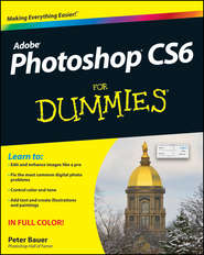 бесплатно читать книгу Photoshop CS6 For Dummies автора Peter Bauer