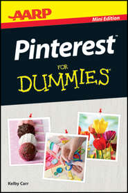 бесплатно читать книгу AARP Pinterest For Dummies автора Kelby Carr