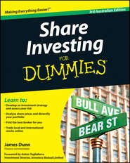 бесплатно читать книгу Share Investing For Dummies автора James Dunn