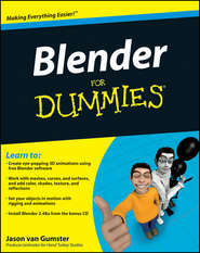 бесплатно читать книгу Blender For Dummies автора Jason Gumster