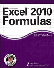 бесплатно читать книгу Excel 2010 Formulas автора John Walkenbach