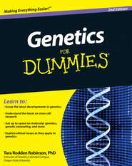 бесплатно читать книгу Genetics For Dummies автора Tara Rodden Robinson
