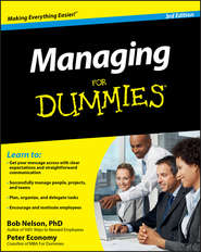 бесплатно читать книгу Managing For Dummies автора Peter Economy