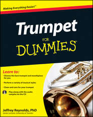 бесплатно читать книгу Trumpet For Dummies автора Jeffrey Reynolds