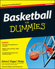 бесплатно читать книгу Basketball For Dummies автора Richard Phelps