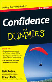 бесплатно читать книгу Confidence For Dummies автора Kate Burton