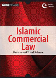 бесплатно читать книгу Islamic Commercial Law автора Muhammad Saleem