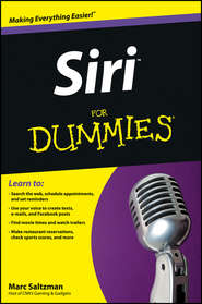 бесплатно читать книгу Siri For Dummies автора Marc Saltzman