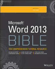 бесплатно читать книгу Word 2013 Bible автора Lisa Bucki