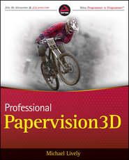 бесплатно читать книгу Professional Papervision3D автора Michael Lively