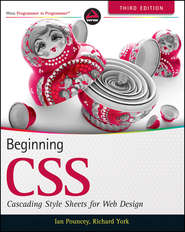бесплатно читать книгу Beginning CSS. Cascading Style Sheets for Web Design автора Richard York