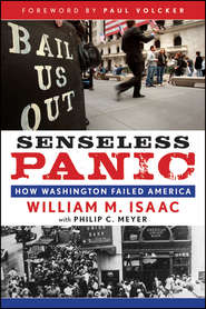 бесплатно читать книгу Senseless Panic. How Washington Failed America автора Paul Volcker