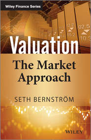 бесплатно читать книгу Valuation. The Market Approach автора Seth Bernstrom