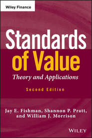 бесплатно читать книгу Standards of Value. Theory and Applications автора Jay Fishman