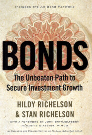 бесплатно читать книгу Bonds. The Unbeaten Path to Secure Investment Growth автора 