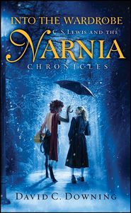 бесплатно читать книгу Into the Wardrobe. C. S. Lewis and the Narnia Chronicles автора David Downing