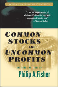 бесплатно читать книгу Common Stocks and Uncommon Profits and Other Writings автора Kenneth Fisher