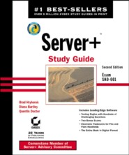 бесплатно читать книгу Server+ Study Guide. Exam SK0 - 001 автора 