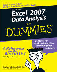 бесплатно читать книгу Excel 2007 Data Analysis For Dummies автора Stephen L. Nelson