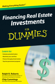 бесплатно читать книгу Financing Real Estate Investments For Dummies автора 