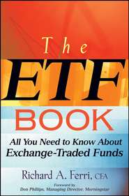 бесплатно читать книгу The ETF Book. All You Need to Know About Exchange-Traded Funds автора Richard Ferri