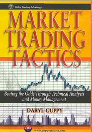 бесплатно читать книгу Market Trading Tactics. Beating the Odds Through Technical Analysis and Money Management автора Daryl Guppy