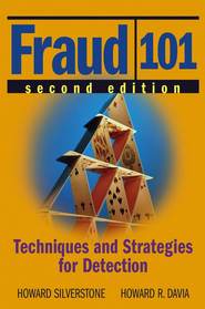 бесплатно читать книгу Fraud 101. Techniques and Strategies for Detection автора Howard Silverstone