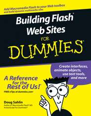 бесплатно читать книгу Building Flash Web Sites For Dummies автора Doug Sahlin