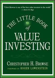 бесплатно читать книгу The Little Book of Value Investing автора Roger Lowenstein