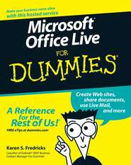 бесплатно читать книгу Microsoft Office Live For Dummies автора Karen Fredricks