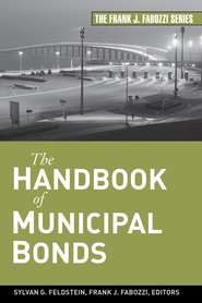 бесплатно читать книгу The Handbook of Municipal Bonds автора Frank J. Fabozzi