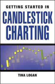 бесплатно читать книгу Getting Started in Candlestick Charting автора Tina Logan