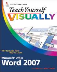 бесплатно читать книгу Teach Yourself VISUALLY Word 2007 автора Elaine Marmel