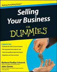 бесплатно читать книгу Selling Your Business For Dummies автора John Davies