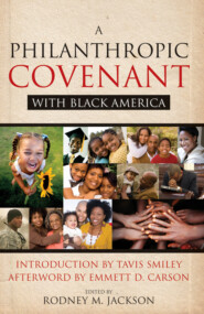 бесплатно читать книгу A Philanthropic Covenant with Black America автора 