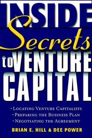 бесплатно читать книгу Inside Secrets to Venture Capital автора Dee Power