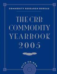 бесплатно читать книгу The CRB Commodity Yearbook 2005 with CD-ROM автора Commodity Bureau