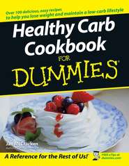 бесплатно читать книгу Healthy Carb Cookbook For Dummies автора Jan McCracken