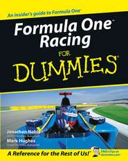 бесплатно читать книгу Formula One Racing For Dummies автора Jonathan Noble