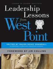 бесплатно читать книгу Leadership Lessons from West Point автора Major Crandall