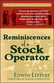 бесплатно читать книгу Reminiscences of a Stock Operator автора Roger Lowenstein