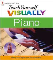 бесплатно читать книгу Teach Yourself VISUALLY Piano автора Mary Taylor