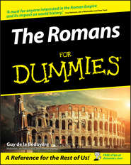 бесплатно читать книгу The Romans For Dummies автора Guy Bedoyere