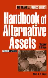 бесплатно читать книгу Handbook of Alternative Assets автора Mark Anson