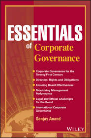 бесплатно читать книгу Essentials of Corporate Governance автора Sanjay Anand