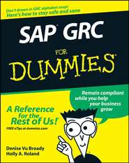 бесплатно читать книгу SAP GRC For Dummies автора Holly Roland