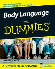 бесплатно читать книгу Body Language For Dummies автора Elizabeth Kuhnke