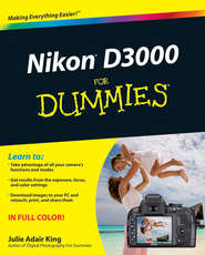 бесплатно читать книгу Nikon D3000 For Dummies автора Julie King